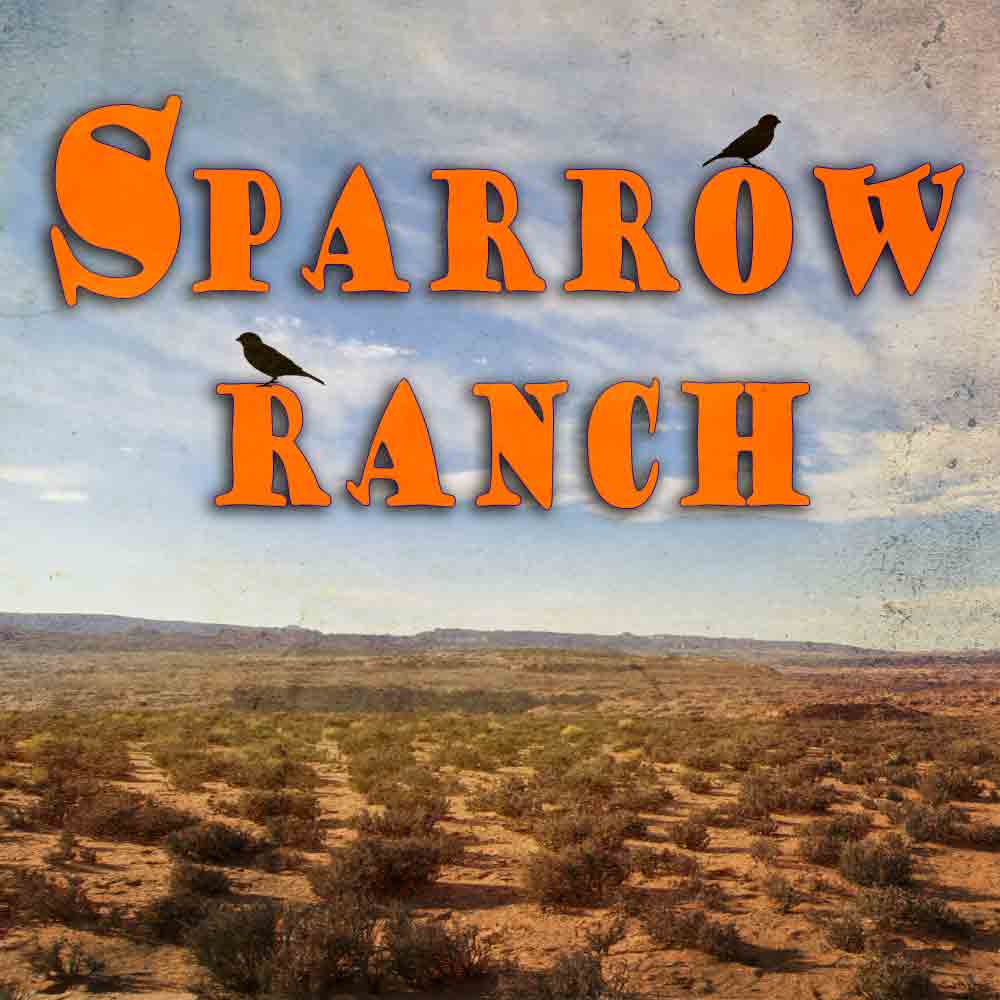 Sparrow Ranch